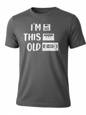 Crazy Dog T-Shirts I’m This Old Sarcastic Retro Graphic Novelty Tee Dark Grey XL